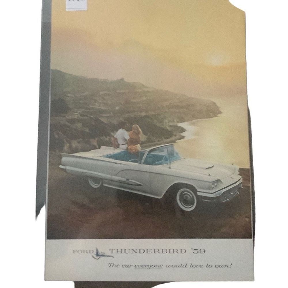 Vintage 1959 Ford Thunderbird Everyone Would Love To Own Ad Advertisement